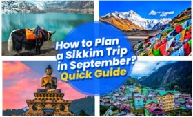 How to Plan a Sikkim Trip in September?